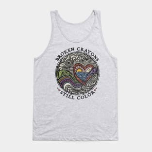 Broken Crayons Still Color Tank Top